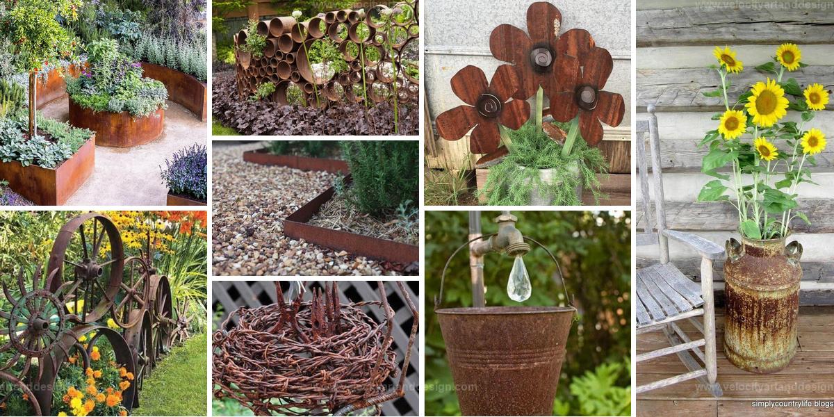 Best Rusty Metal Garden Ideas